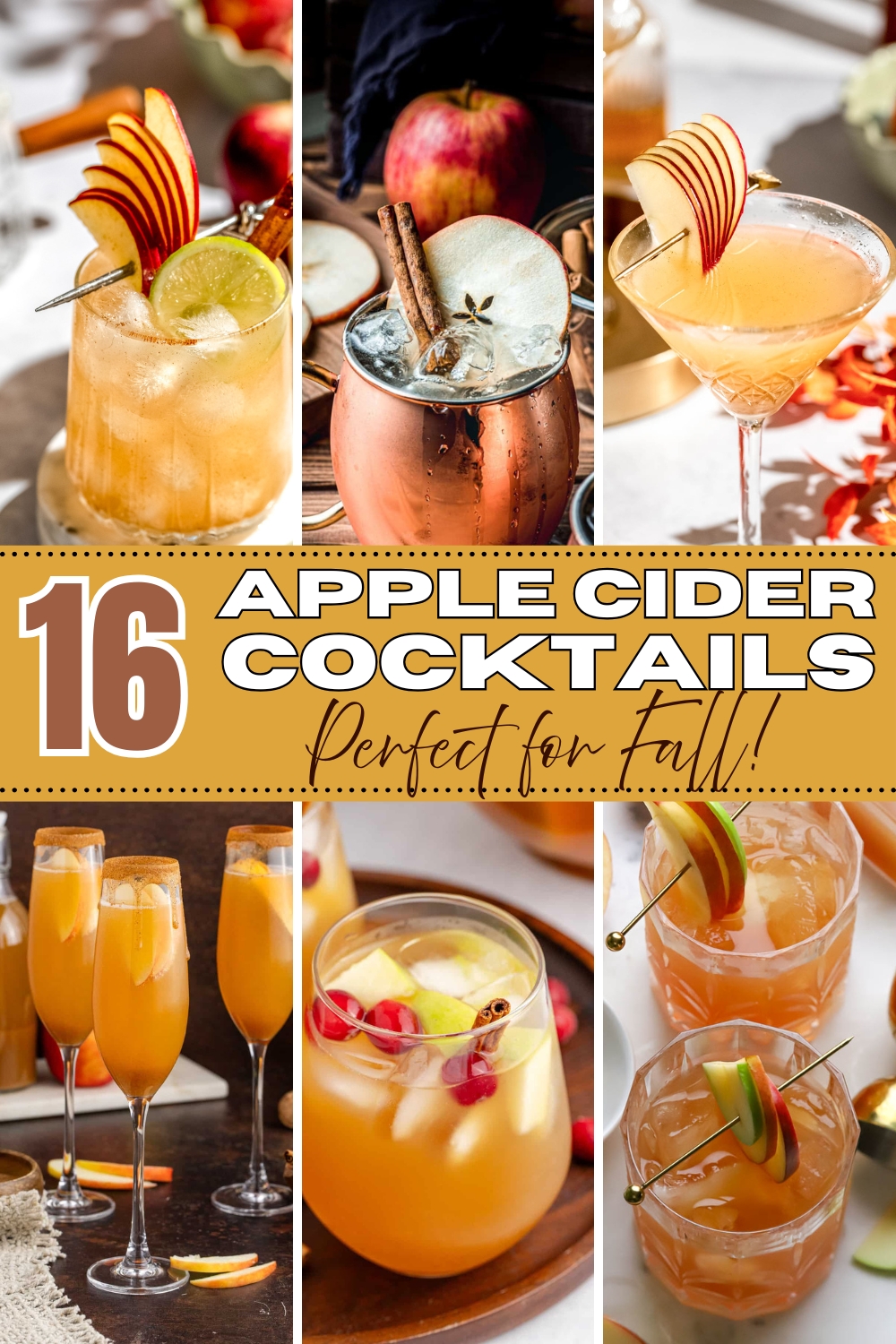 Pin for 16 apple cider cocktails that are perfect for fall.